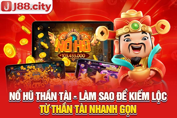 Nổ Hũ Thần Tài